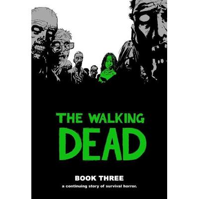 Walking Dead Book 3, Gebundene Ausgabe von Robert Kirkman, Diamond Books