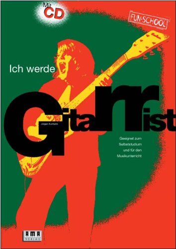 Jürgen Kumlehn - Ich werde Gitarrist! Mit CD: Geeignet zum Selbststudium und für den Musikunterricht - Preis vom 30.09.2026 09:01:18 h