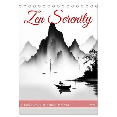 Zen Serenity (Desk Calendar 2027 DIN A5 portrait), CALVENDO 12 Month DeskCalendar