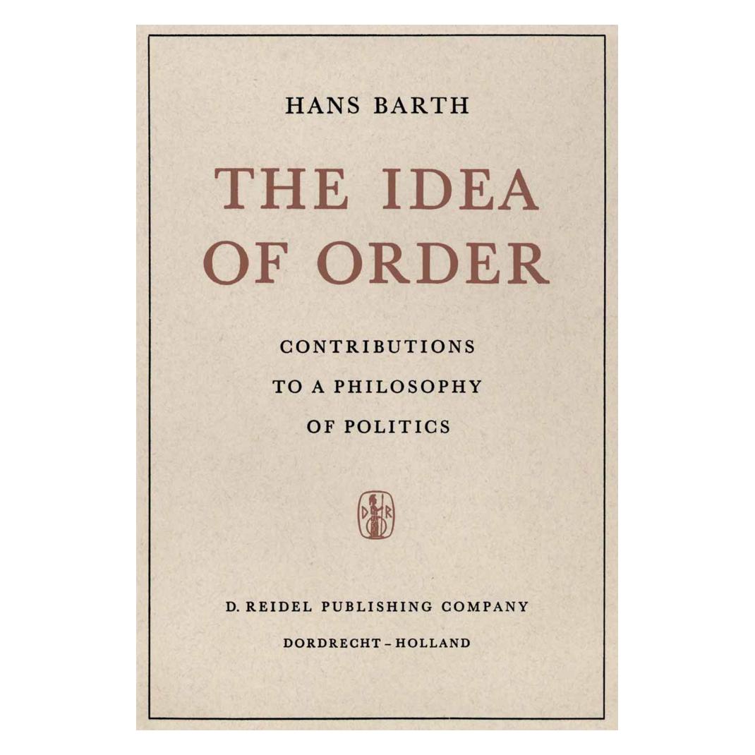 Springer The Idea of Order (Englisch, Softcover, H. Barth) (55530622)