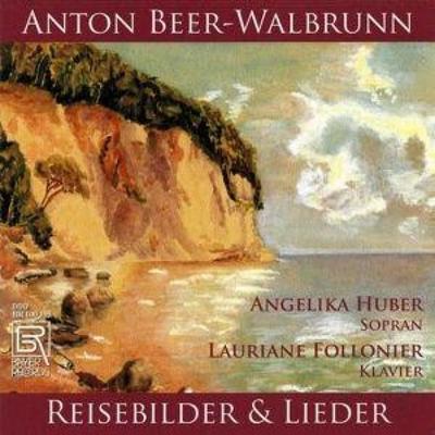 Reisebilder und ausgewählte Lieder - Angelika Huber,Lauriane Follonier, CD