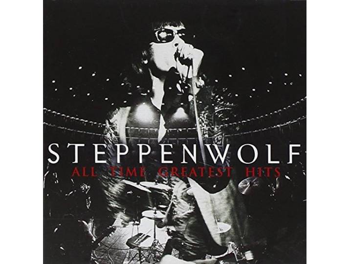 All Time Greatest Hits Steppenwolf
