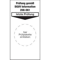 König Werbeanlagen Dreifke® Grundplakette Prüfung gemäß DGUV Information 208-061 - 40x80 mm Folie selbstklebend