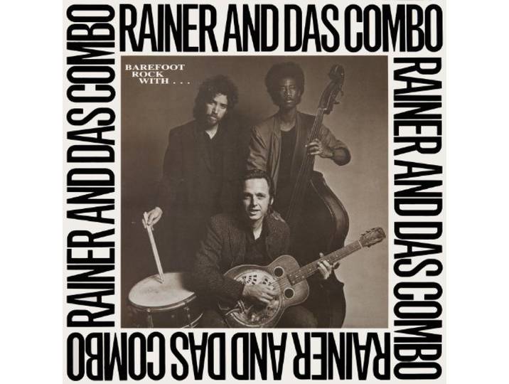 Rainer Ptacek - Barefoot Rock With Rainer