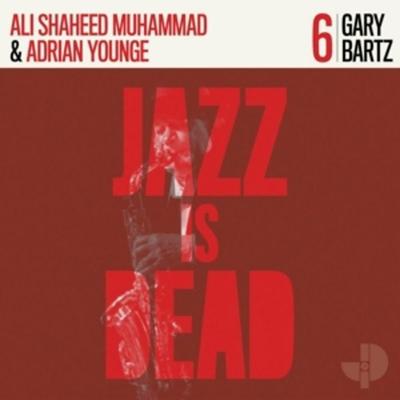 Gary Bartz JID006 - Ali Shahee Adrian & Muhammad Gary & Younge Bartz, Vinyl