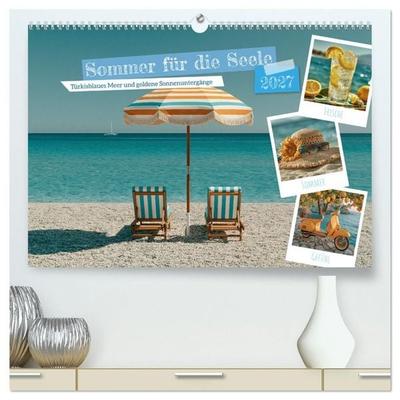 Sommer für die Seele (hochwertiger Premium Wandkalender 2027 DIN A2 quer), Kunstdruck in Hochglanz