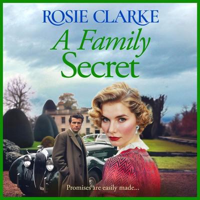 A Family Secret - Rosie Clarke, Audio, 9781835181478
