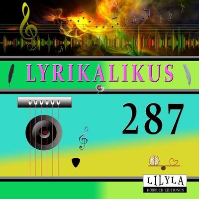 Lyrikalikus 287 - Wilhelm Busch, Audio, 9783988523969