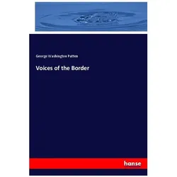 Voices of the Border, Fachbücher von George Washington Patten
