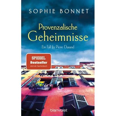 Provenzalische Geheimnisse / Pierre Durand Band 2, Taschenbuch von Sophie Bonnet, Blanvalet