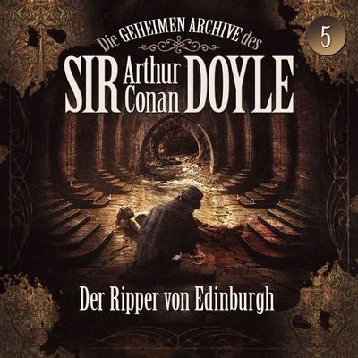 Die geheimen Archive des Sir Arthur Conan Doyle - Der Ripper von Edinburgh, 1 Audio-CD - , CD, 9783962825973