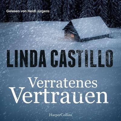 Verratenes Vertrauen - Linda Castillo, Audio, 9783365015773