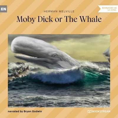 Moby Dick or The Whale - Herman Melville, Audio, 9783991166122