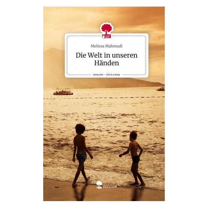 Bod Mahmudi:Die Welt in unseren Händen. Lif (Deutsch, Hardcover, Melissa Mahmudi) (52737640)