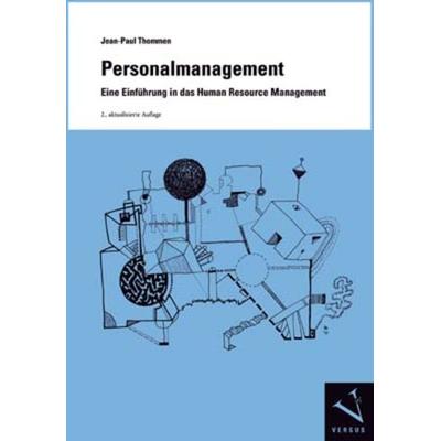 Personalmanagement. Eine Einführung in das Human Resource Management, Taschenbuch von Jean-Paul Thommen, Versus, 978-3-03909-252-9