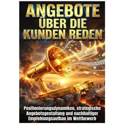 Angebote über die Kunden reden, Ratgeber von Kerstin Adler