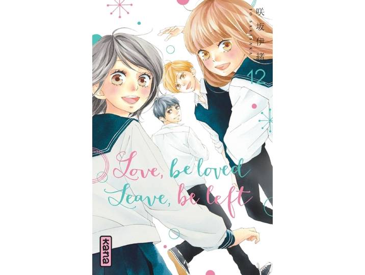 Love, be loved Leave, be left - Tome 12 (Manga)