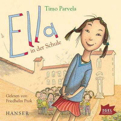 Ella 1. Ella in der Schule - Timo Parvela, Audio, 9783731399353
