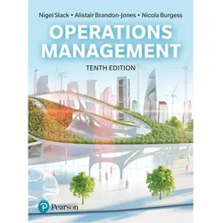 Slack: Operations Management 10th edition, Fachbücher von Nigel Slack, Alistair Brandon-Jones, Nicola Burgess