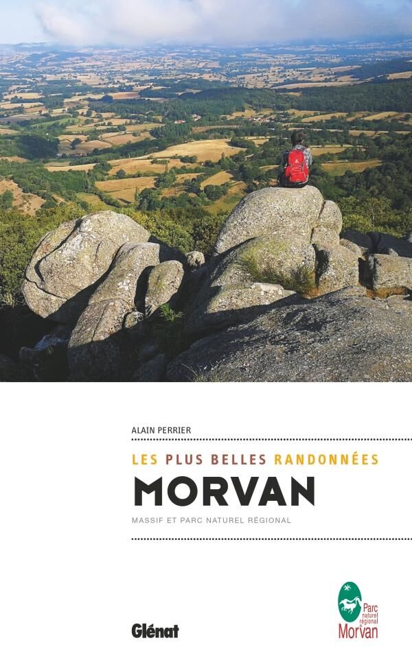 Guide de randonnées - Morvan, les plus belles randonnées   Glénat