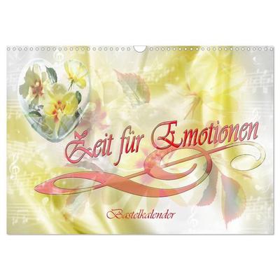 Zeit für Emotionen Bastelkalender (Wandkalender 2027 DIN A3 quer), CALVENDO Monatskalender