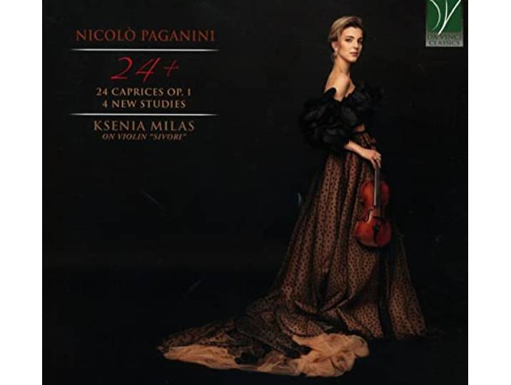 Paganini - 24 Caprices Op. 1, 4 New Studies