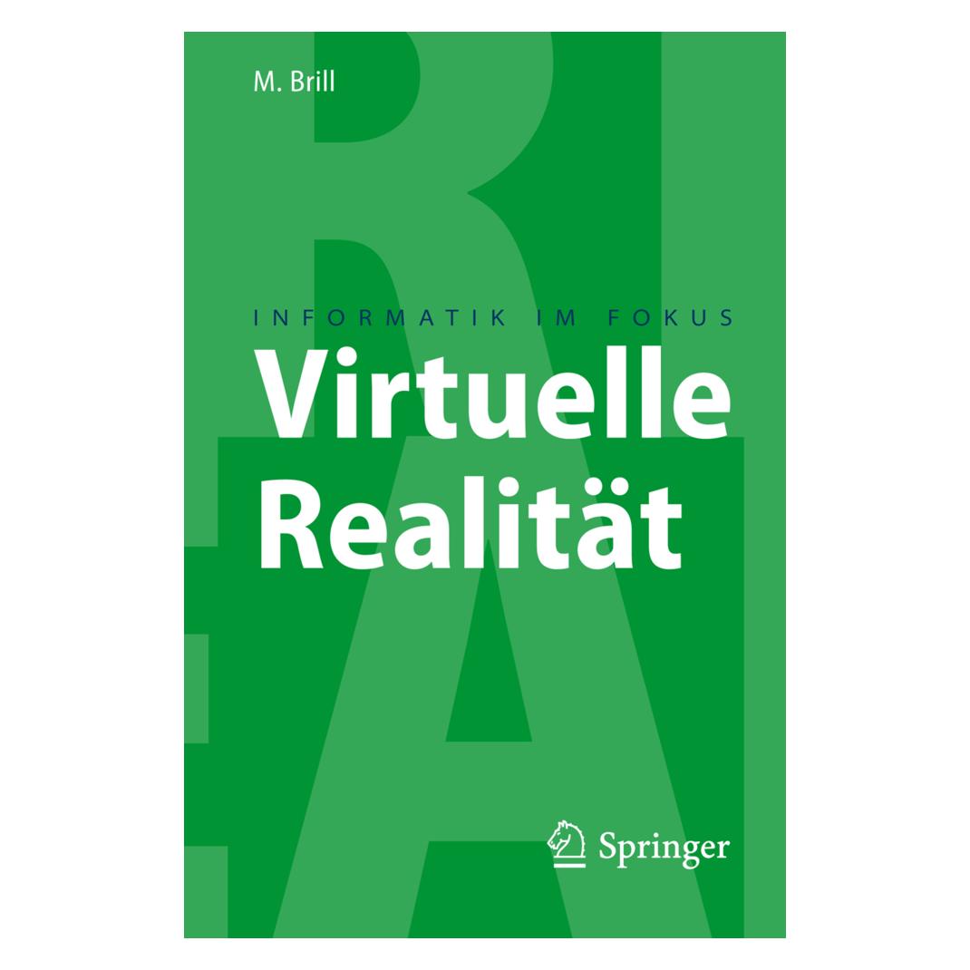 Springer Virtuelle Realität (Deutsch, Softcover, Manfred Brill) (7091740)
