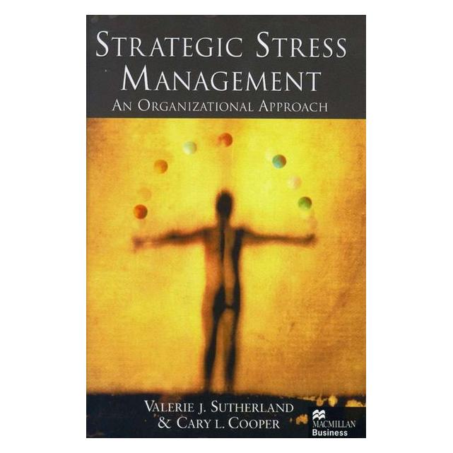 Palgrave Macmillan Uk Sutherland:Strategic Stress Management (63027704)