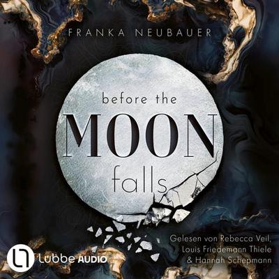 Before the Moon Falls - Scandalous Secrets, Teil 2 - Franka Neubauer, Audio, 9783754018811