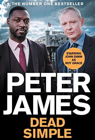 Peter James - Dead Simple: NOW A MAJOR ITV DRAMA STARRING JOHN SIMM (Roy Grace) - Preis vom 11.10.2026 03:10:56 h