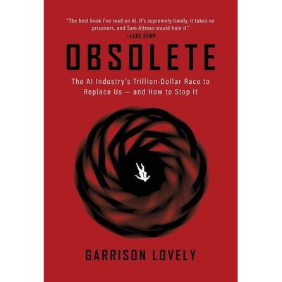 Obsolete, Taschenbuch von Garrison Lovely, Ingram Publishers Services, 978-1-68219-630-4