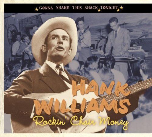 Hank Williams - Rockin' Chair Money - Preis vom 11.10.2026 03:10:56 h