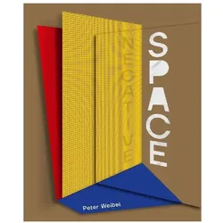 Negative Space, Sachbücher von Peter Weibel