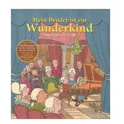 Mein Bruder ist ein Wunderkind - Nannerl Mozart er, Kinderbücher von Leonie Mathot, Mozart Mathot