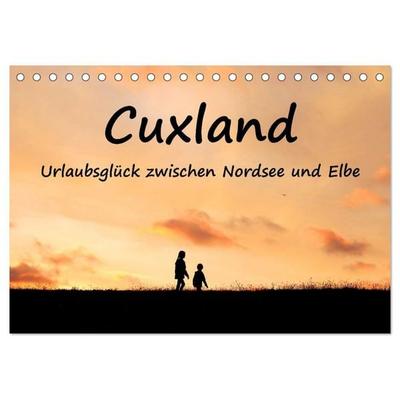 Cuxland, Urlaubsglück zwischen Nordsee und Elbe (Tischkalender 2026 DIN A5 quer), CALVENDO Monatskalender