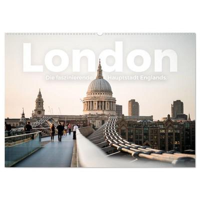 London - Die faszinierende Hauptstadt Englands. (Wandkalender 2026 DIN A2 quer), CALVENDO Monatskalender