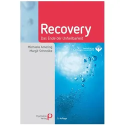 Recovery, Fachbücher von Margit Schmolke, Michaela Amering
