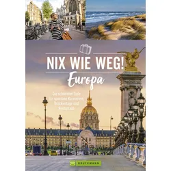 Bruckmann Nix wie weg Europa Buch