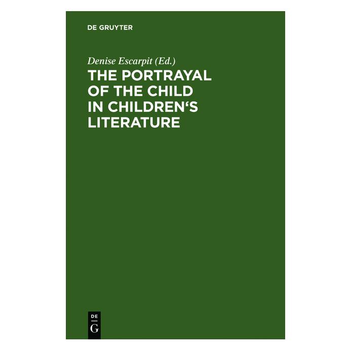 De Gruyter The portrayal of the child in children (Englisch, Hardcover) (67833394)