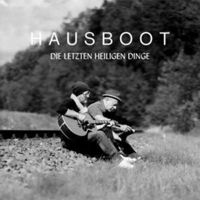 Die Letzten Heiligen Dinge - Hausboot, CD