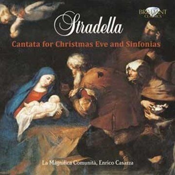 La Magnifica Comunita - Stradella: Cantata for Christmas Eve - Preis vom 17.10.2026 19:25:27 h