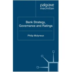 Bank Strategy, Governance and Ratings, Fachbücher von P. Molyneux