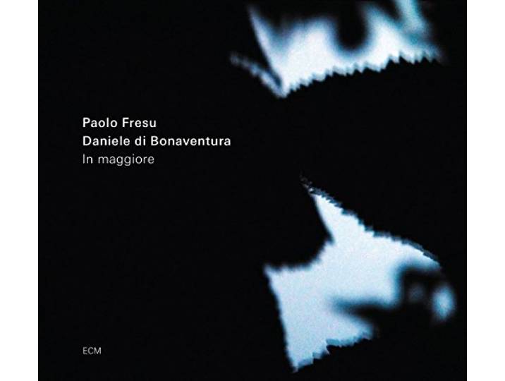 Fresu, Paolo / Di Bonaventura, Dani - In Maggiore