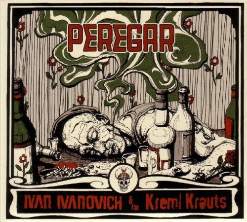 Ivanovich, Ivan & the Kreml Krauts - Peregar - Preis vom 30.09.2026 09:01:18 h