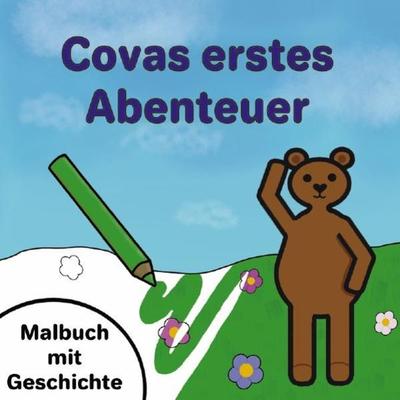 Cova / Covas erstes Abenteuer, Taschenbuch von Melanie Seidel, Epubli, 978-3-7549-6411-8