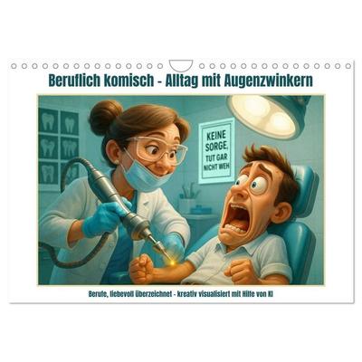 Beruflich komisch – Alltag mit Augenzwinkern (Wandkalender 2027 DIN A4 quer), CALVENDO Monatskalender