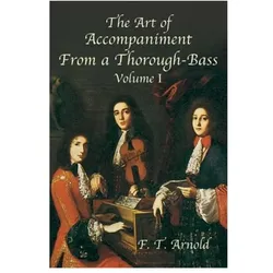 Art Of Accompaniment From A Th, Sachbücher von F. T. Arnold