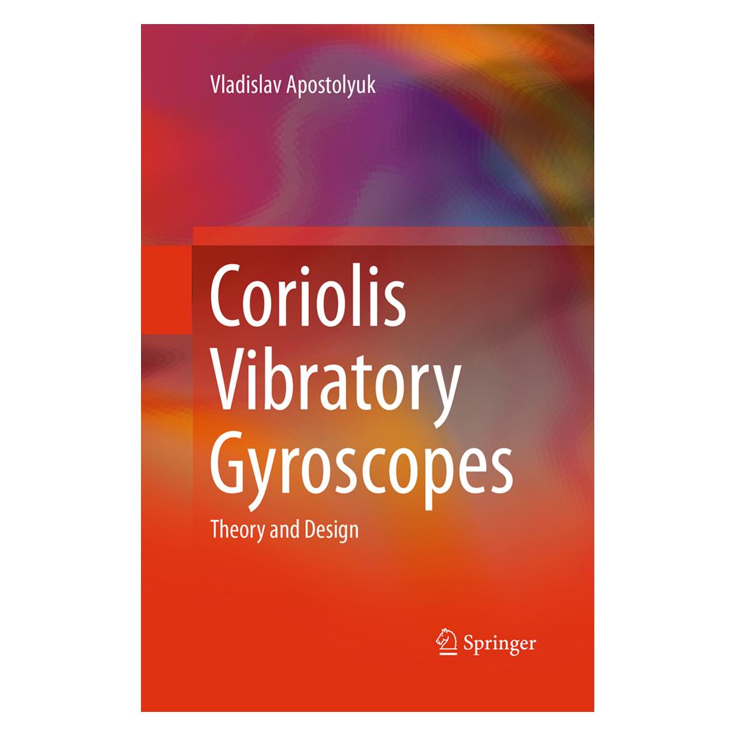 Springer Coriolis Vibratory Gyroscopes (Englisch, Softcover, Vladislav Apostolyuk) (55966916)