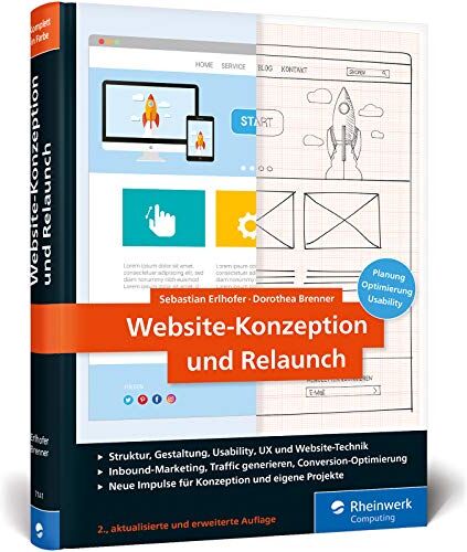 Sebastian Erlhofer - Website-Konzeption und Relaunch: Planung, Optimierung, Usability. Das Handbuch für die Praxis (Ausgabe 2019) - Preis vom 30.09.2026 09:01:18 h