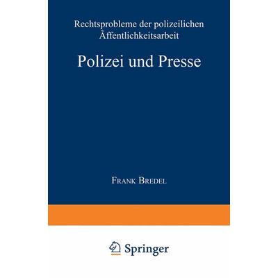 Polizei und Presse, Taschenbuch von Frank Bredel, Deutscher Universitätsverlag, 978-3-8244-4246-1